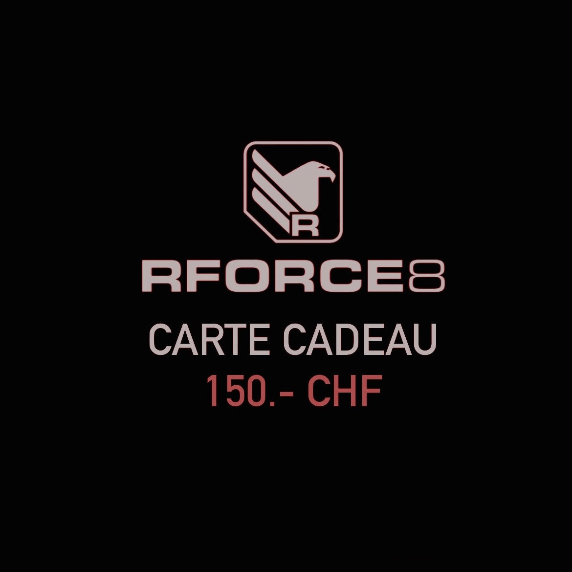 CARTE CADEAU RFORCE8